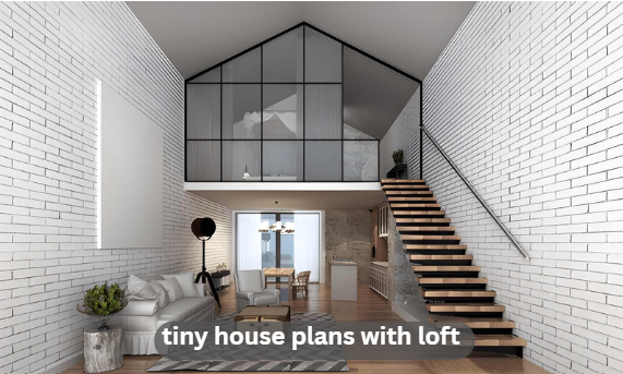 tiny house plans with loft
